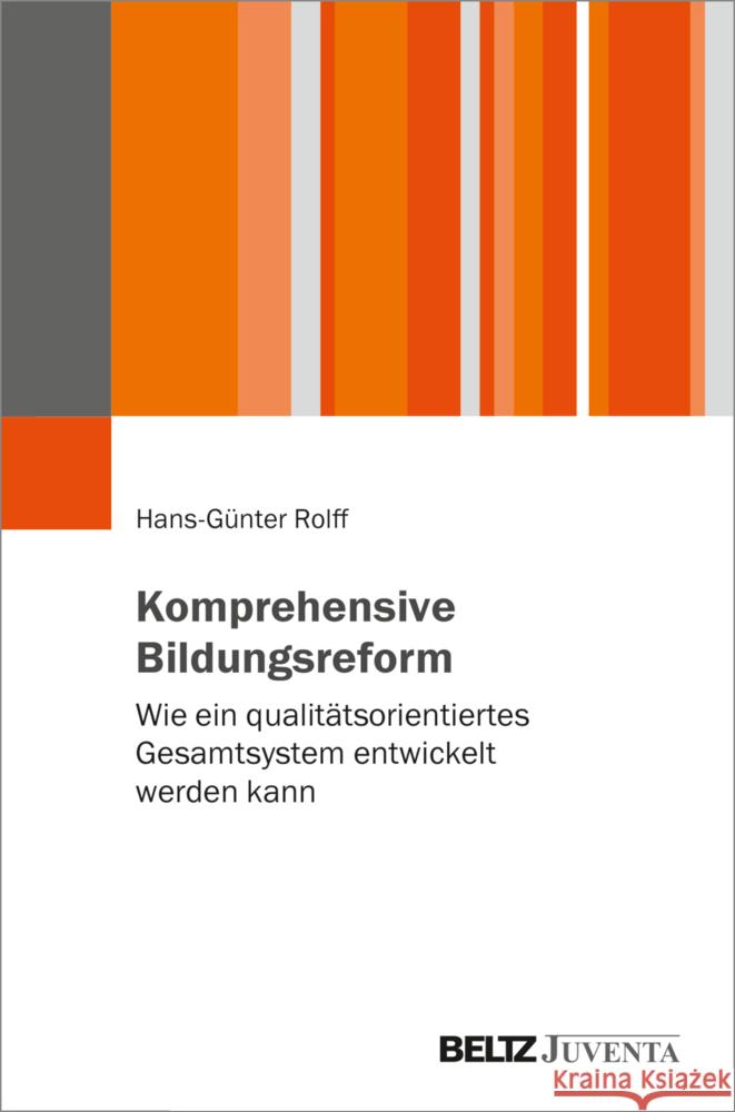 Komprehensive Bildungsreform Rolff, Hans-Günter 9783779975519