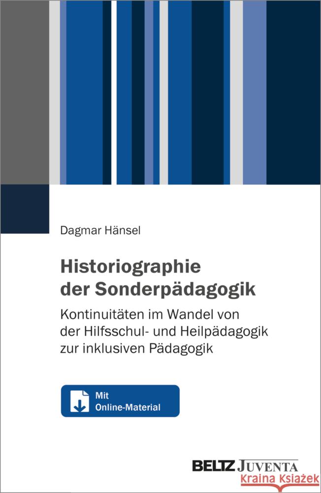 Historiographie der Sonderpädagogik Hänsel, Dagmar 9783779977582 Beltz Juventa