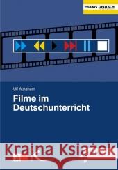 Filme im Deutschunterricht, m. DVD-ROM Abraham, Ulf   9783780010186 Klett