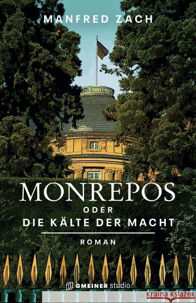 Monrepos oder die Kälte der Macht Zach, Manfred 9783780135186