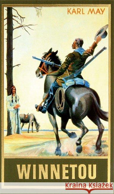 Winnetou II : Reiseerzählung May, Karl   9783780200082 Karl-May-Verlag