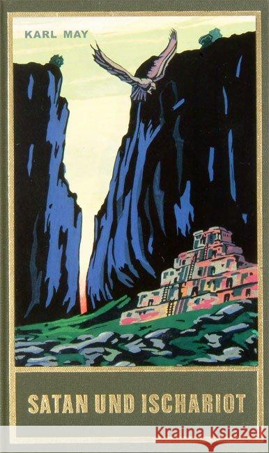 Satan und Ischariot : Reiseerzählung May, Karl   9783780200228 Karl-May-Verlag