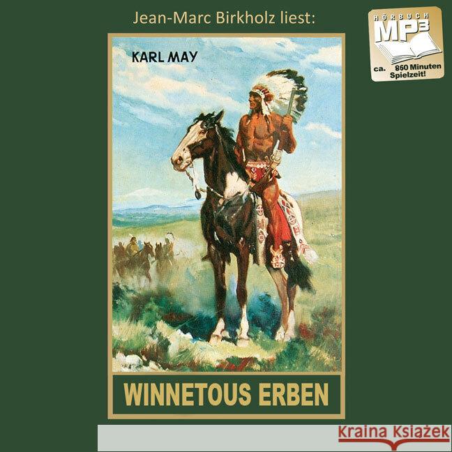Winnetous Erben, Audio-CD, MP3 May, Karl 9783780207333