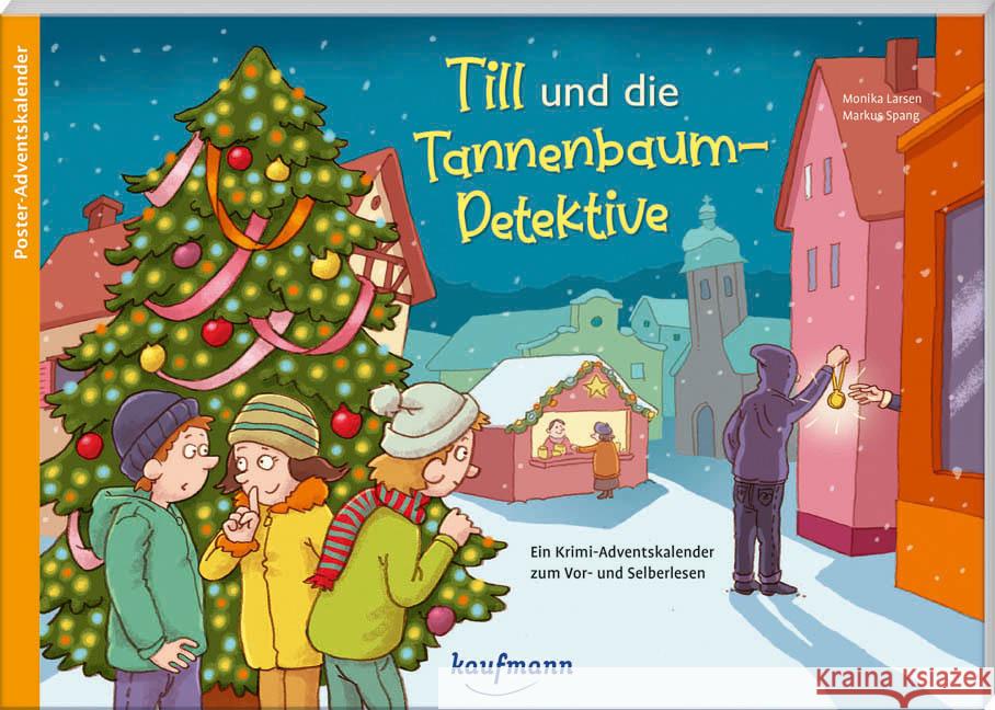 Till und die Tannenbaum-Detektive Larsen, Monika 9783780609786 Kaufmann