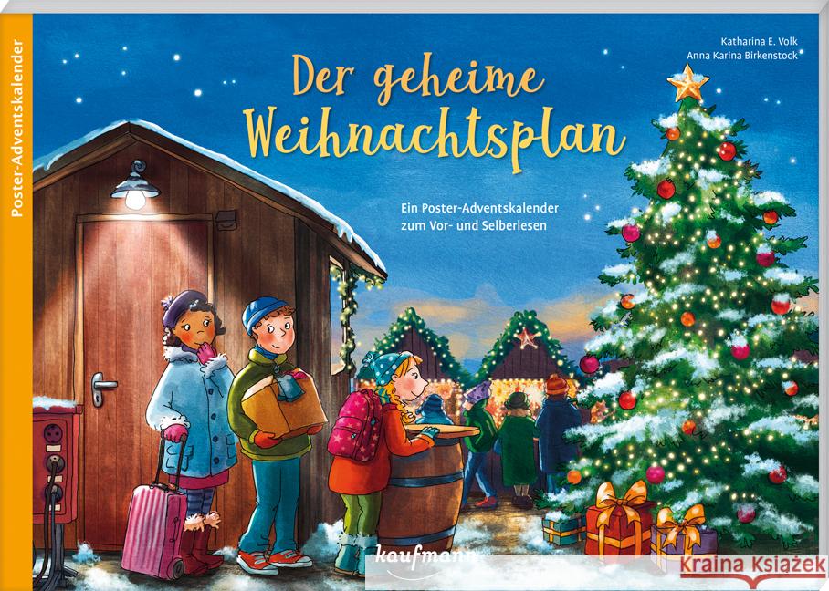 Der geheime Weihnachtsplan Volk, Katharina E. 9783780609878