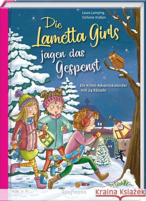 Die Lametta-Girls jagen das Gespenst Lamping, Laura 9783780609939 Kaufmann