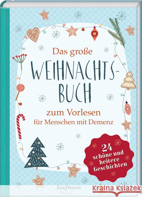 Das große Weihnachtsbuch zum Vorlesen für Menschen mit Demenz Bartoli y Eckert, Petra 9783780613899