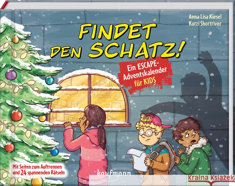 Findet den Schatz! - Ein Escape-Adventskalender für Kids Kiesel, Anna Lisa 9783780618238 Kaufmann