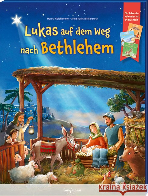 Lukas auf dem Weg nach Bethlehem Goldhammer, Hanna 9783780618405 Kaufmann