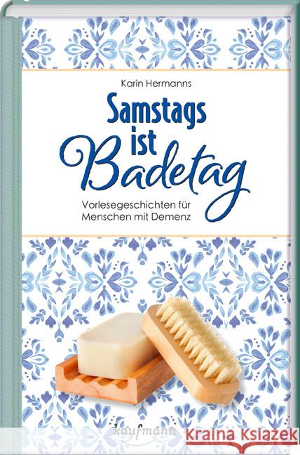 Samstags ist Badetag Hermanns, Karin 9783780632272 Kaufmann