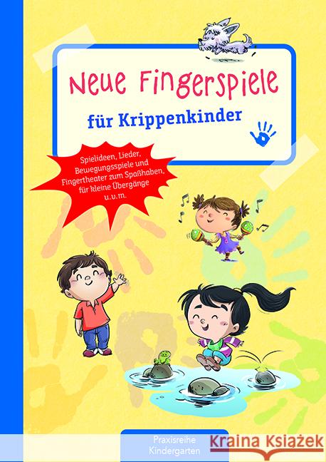 Neue Fingerspiele für Krippenkinder Klein, Suse 9783780651709 Kaufmann