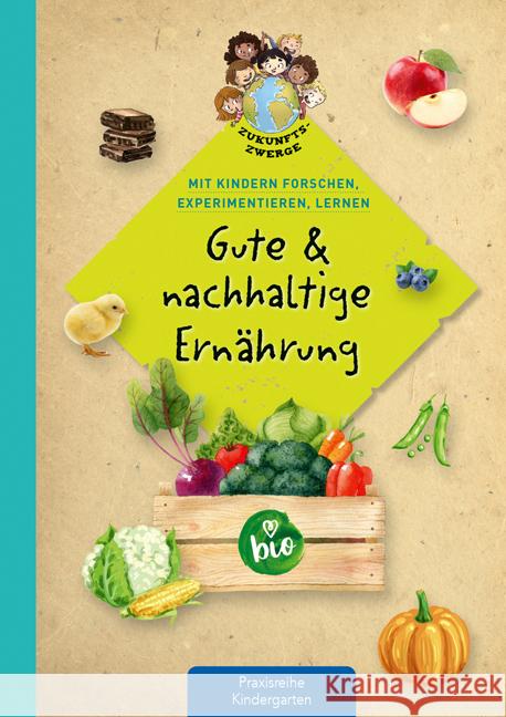 Gute & nachhaltige Ernährung Klein, Suse 9783780651754 Kaufmann