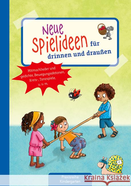 Neue Spielideen für drinnen und draußen Klein, Suse 9783780652010 Kaufmann