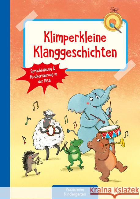 Klimperkleine Klanggeschichten Buchmann, Lena 9783780652065