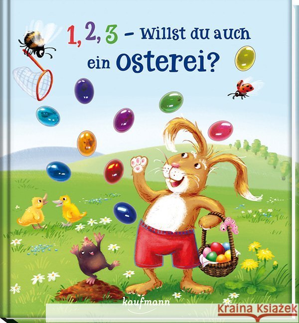 1, 2, 3 - willst du auch ein Osterei? Mauder, Katharina 9783780662521 Kaufmann