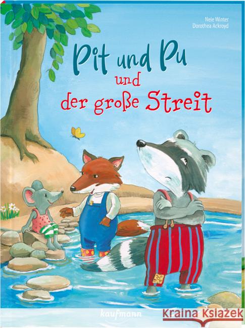 Pit und Pu und der große Streit : Bilderbuch Winter, Nele 9783780663818