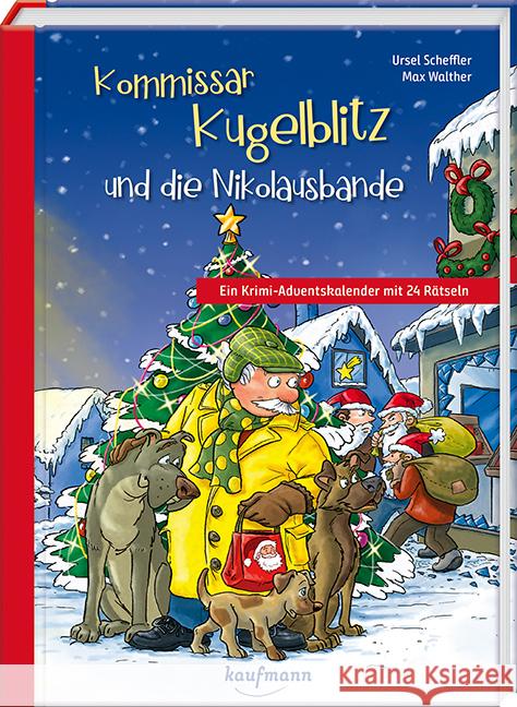 Kommissar Kugelblitz und die Nikolausbande Scheffler, Ursel 9783780663986