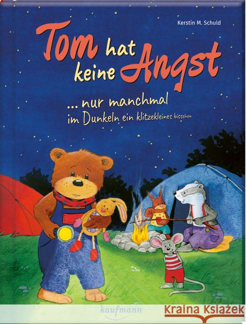 Tom hat keine Angst ... nur manchmal im Dunkeln ein klitzekleines bisschen Schuld, Kerstin M. 9783780664259 Kaufmann