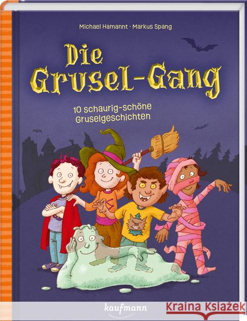 Die Grusel-Gang Hamannt, Michael 9783780665454 Kaufmann