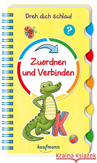 Dreh dich schlau - Zuordnen und Verbinden Kamlah, Klara 9783780665485 Kaufmann