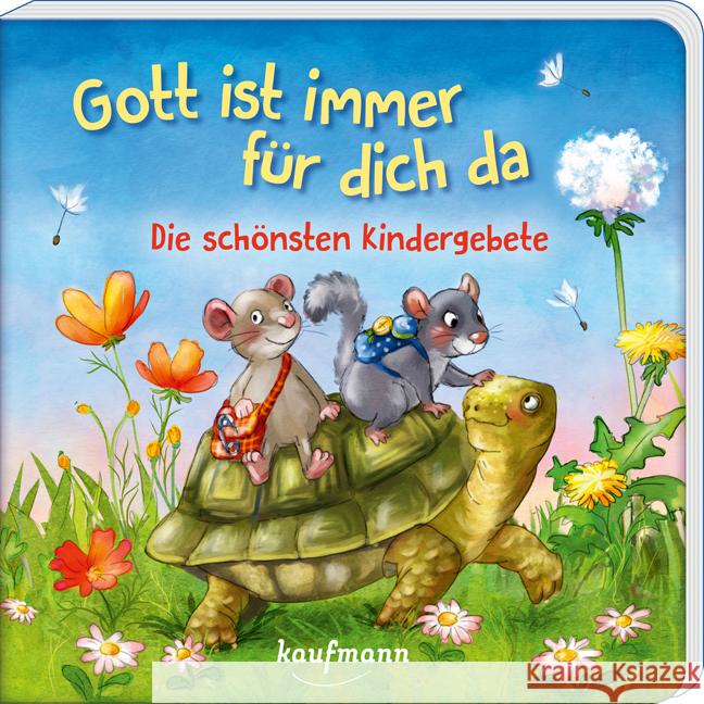Gott ist immer für dich da - Die schönsten Kindergebete Michel, Laura 9783780665546