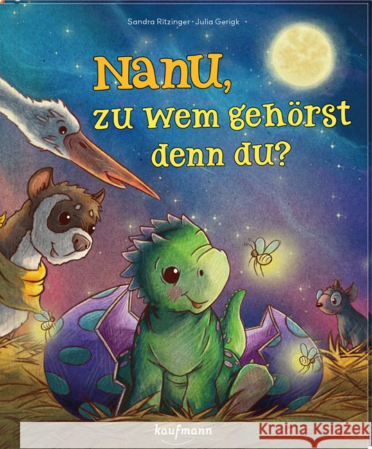 Nanu, zu wem gehörst denn du? Ritzinger, Sandra 9783780665706 Kaufmann