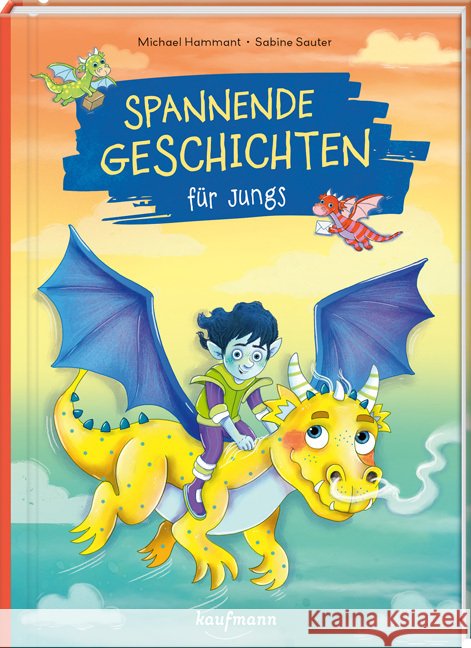 Spannende Geschichten für Jungs Hamannt, Michael 9783780665768 Kaufmann