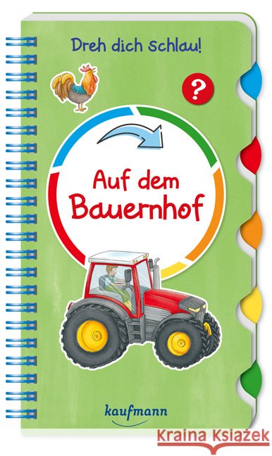 Dreh dich schlau - Auf dem Bauernhof Kamlah, Klara 9783780665805 Kaufmann