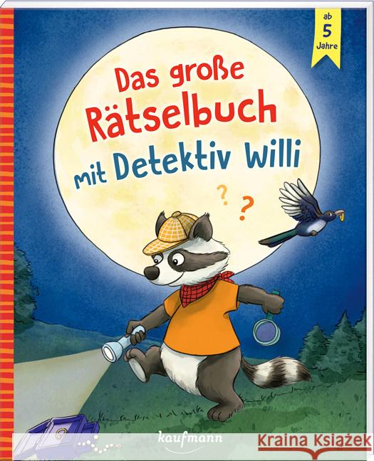 Das große Rätselbuch mit Detektiv Willi Lückel, Kristin, Michel, Laura 9783780665829