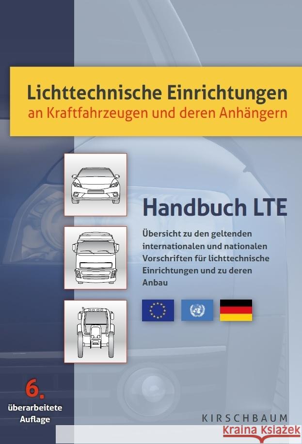 Lichttechnische Einrichtungen an Kraftfahrzeugen und deren Anhängern Krautscheid, Rainer, David, Hans-Peter, Kläne-Menke, Martin 9783781221406 Kirschbaum