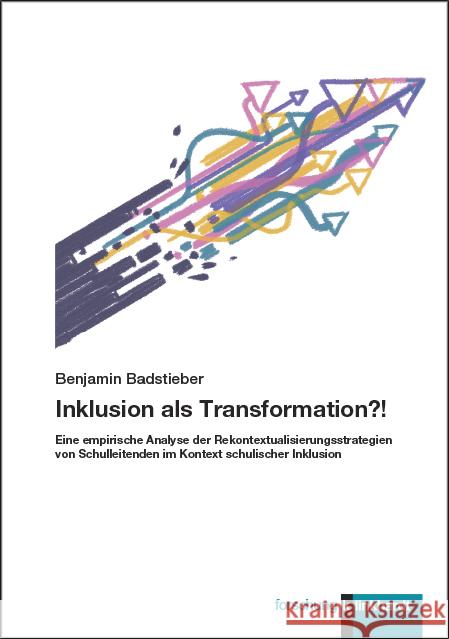 Inklusion als Transformation?! Badstieber, Benjamin 9783781524408 Klinkhardt