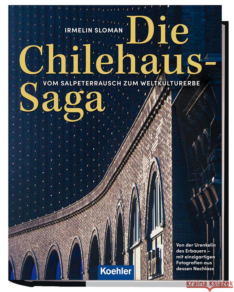 Die Chilehaus-Saga Sloman, Irmelin 9783782215510