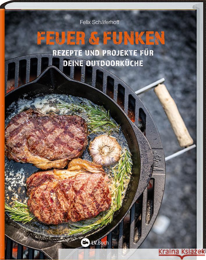 Feuer und Funken Schäferhoff, Felix 9783784357065