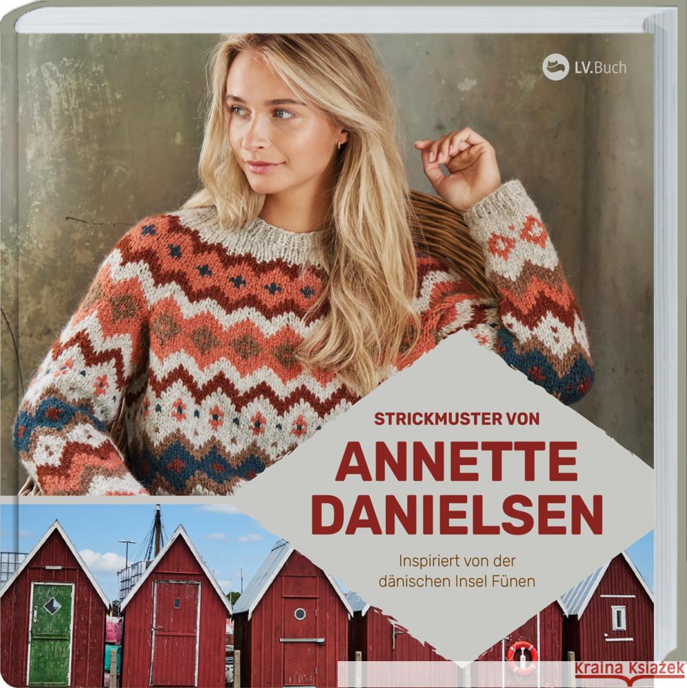 Strickmuster von Annette Danielsen Danielsen, Annette 9783784357546