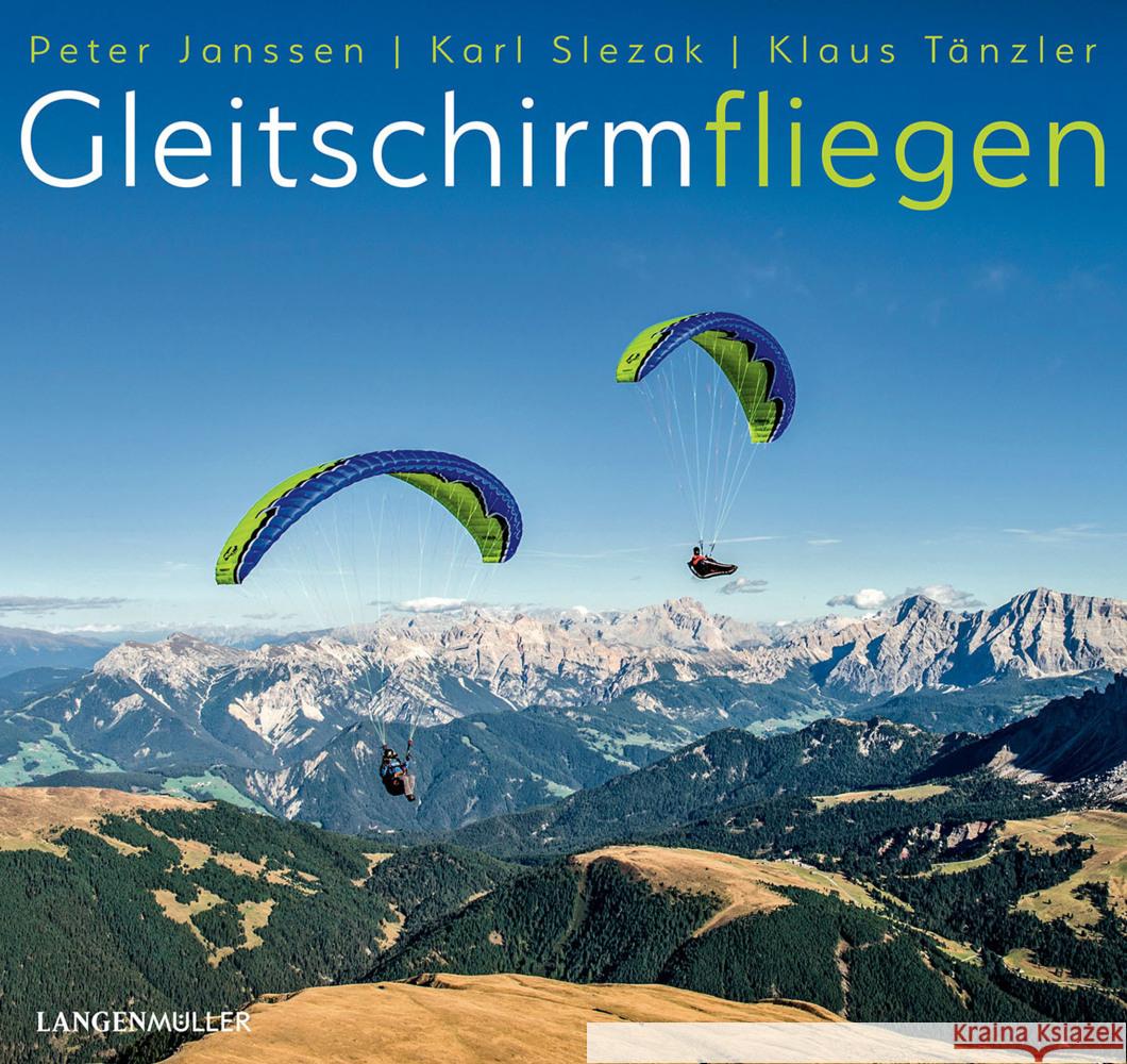 Gleitschirmfliegen Tänzler, Klaus, Slezak, Karl, Janssen, Peter 9783784435770