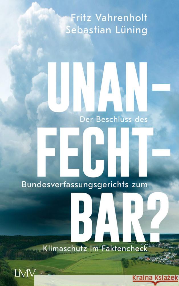 Unanfechtbar? Vahrenholt, Fritz, Lüning, Sebastian 9783784436180