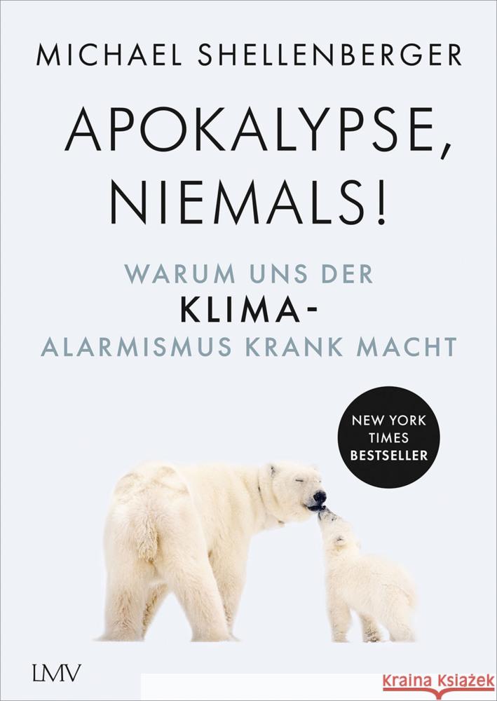 Apocalypse - niemals! Shellenberger, Michael 9783784436234