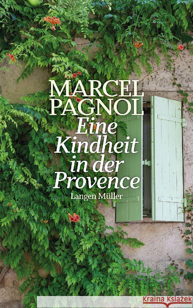 Eine Kindheit in der Provence Pagnol, Marcel 9783784436913 Langen/Müller