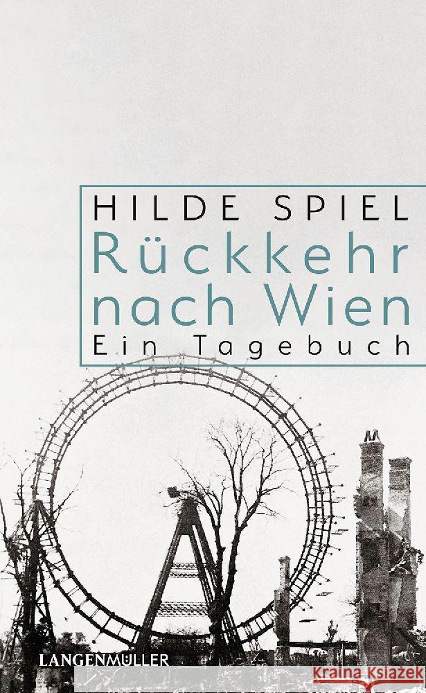 Rückkehr nach Wien Spiel, Hilde 9783784436999