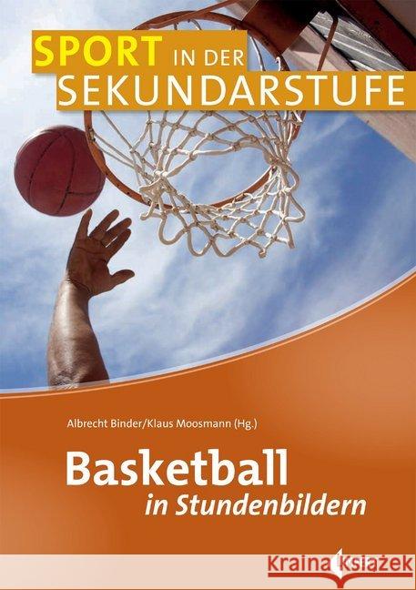Basketball in Stundenbildern Binder, Albrecht 9783785319390