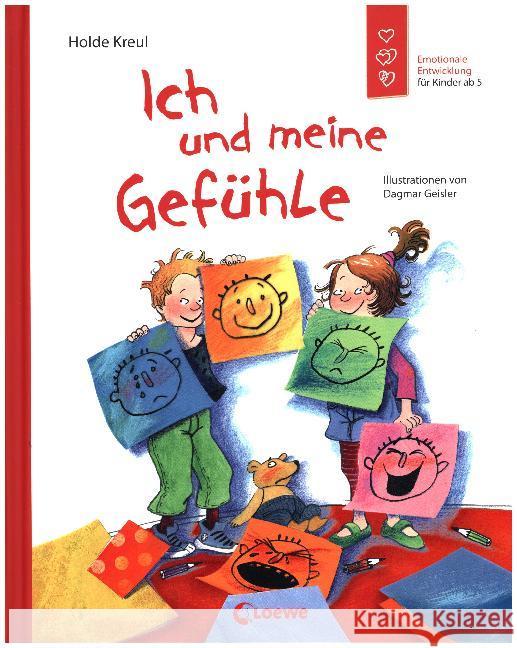 Ich und meine Gefühle Kreul, Holde 9783785572931 Loewe Verlag