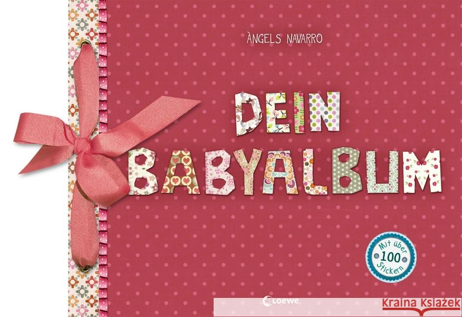 Dein Babyalbum (Mädchen, rosa) Navarro, Àngels 9783785577103