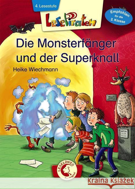 Die Monsterfänger und der Superknall : 4. Lesestufe Wiechmann, Heike 9783785581308