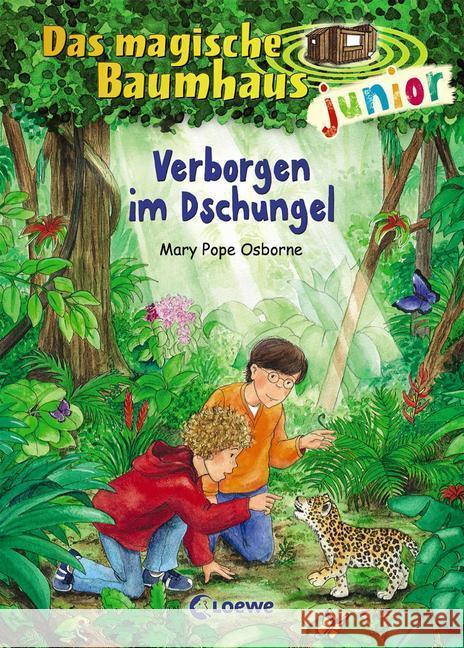 Das magische Baumhaus junior - Verborgen im Dschungel Osborne, Mary Pope 9783785583159 Loewe Verlag