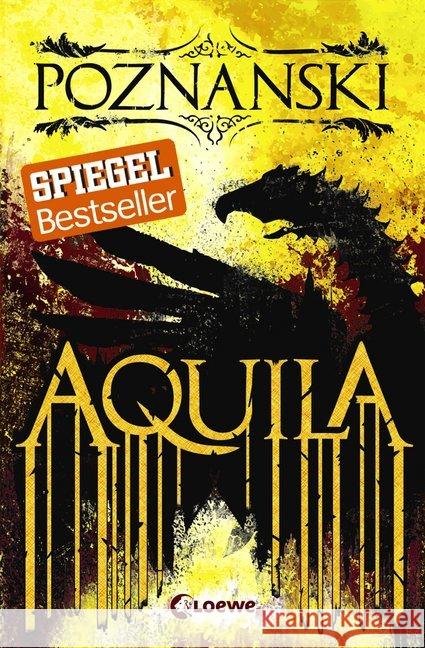 Aquila Poznanski, Ursula 9783785586136 Loewe Verlag