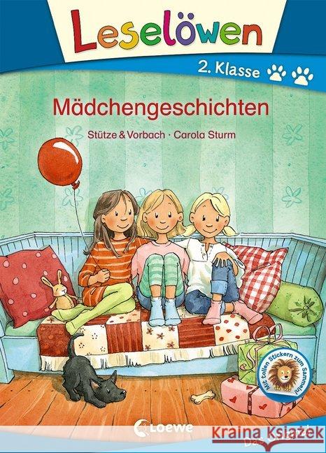 Mädchengeschichten : 2. Klasse. Mit tollen Stickern zum Sammeln! Stütze, Annett; Vorbach, Britta 9783785587263 Loewe Verlag