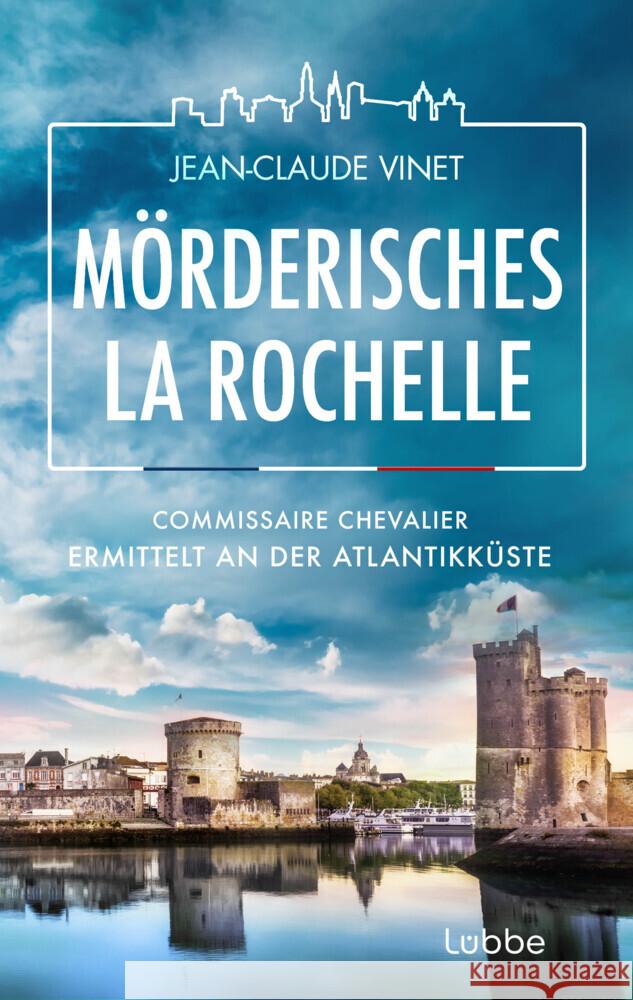 Mörderisches La Rochelle Vinet, Jean-Claude 9783785722701