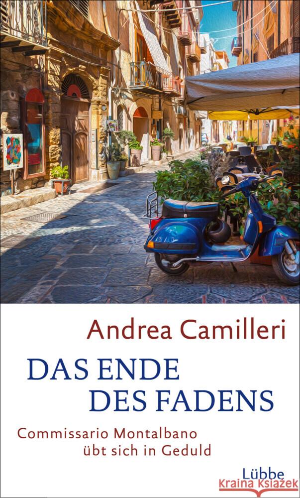 Das Ende des Fadens Camilleri, Andrea 9783785727522 Bastei Lübbe