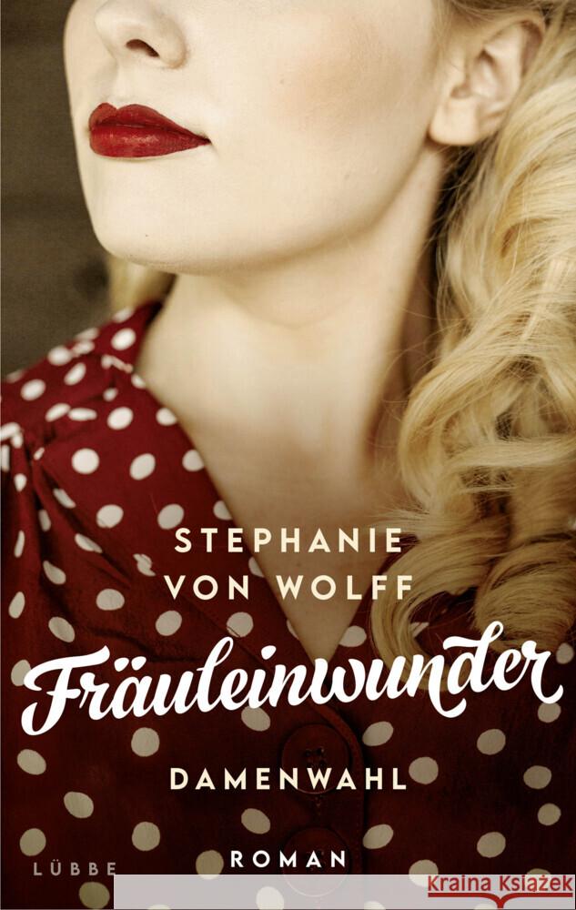 Fräuleinwunder Wolff, Stephanie von 9783785728420