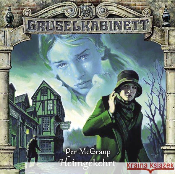 Gruselkabinett - Heimgekehrt, 1 Audio-CD : Hörspiel McGraup, Per 9783785749685 Bastei Lübbe